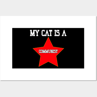 My Cat Is A Communist v2 Posters and Art